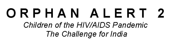 Couverture : FXB Orphan Alert 2 : Children of the HIV/AIDS Pandemic, the Challenge for India